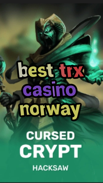 best trx casino norway-fqqjrm9vrme7zzjgfjql.com
